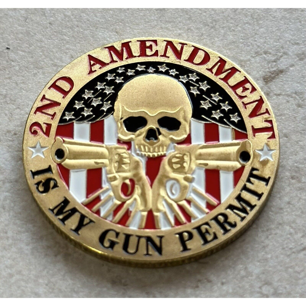2nd Amendment Is My Gun Permit Skull Challenge Coin USA Seller.
