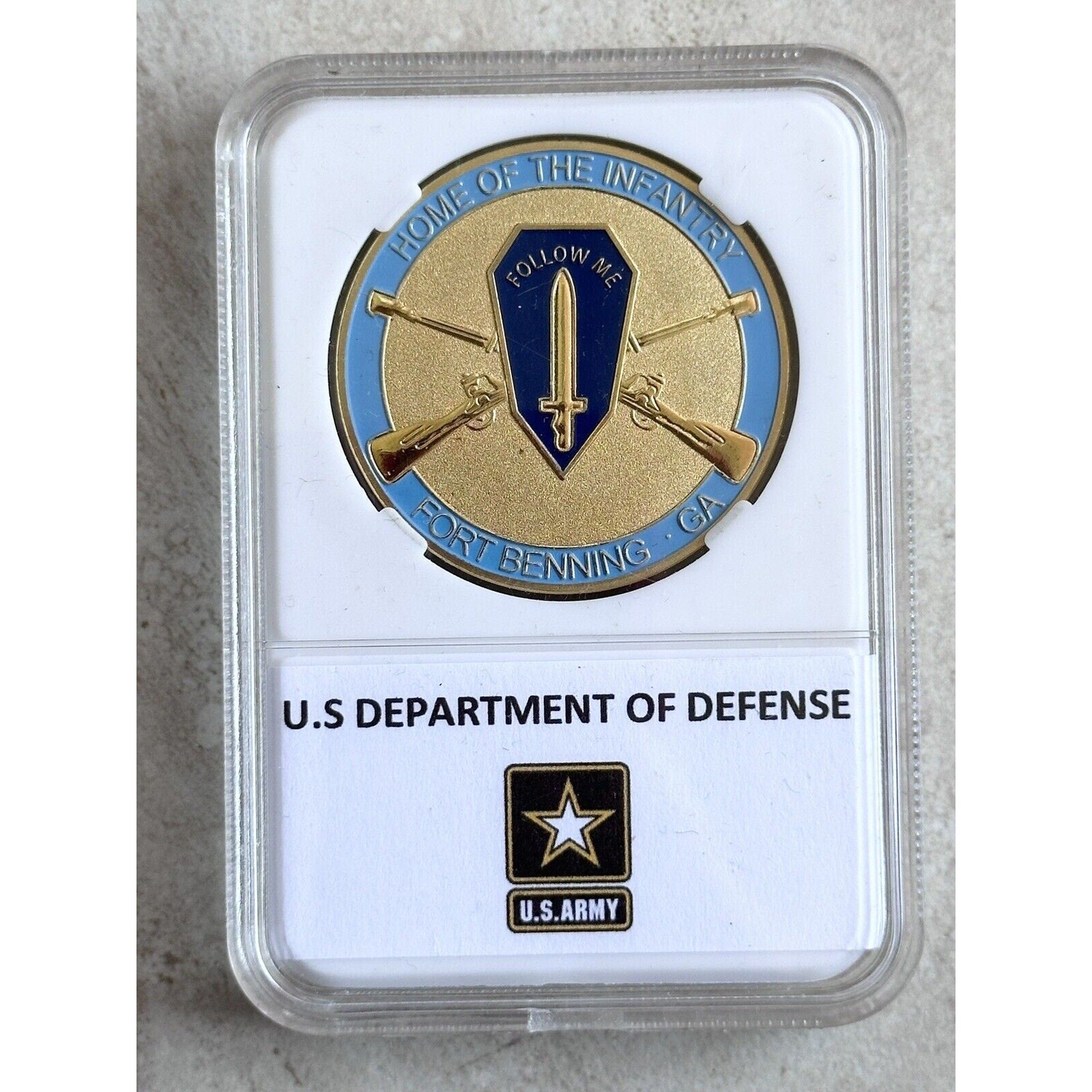 ARMY FORT BENNING FOLLOW ME HOME OF THE INFANTRY CHALLENGE COIN