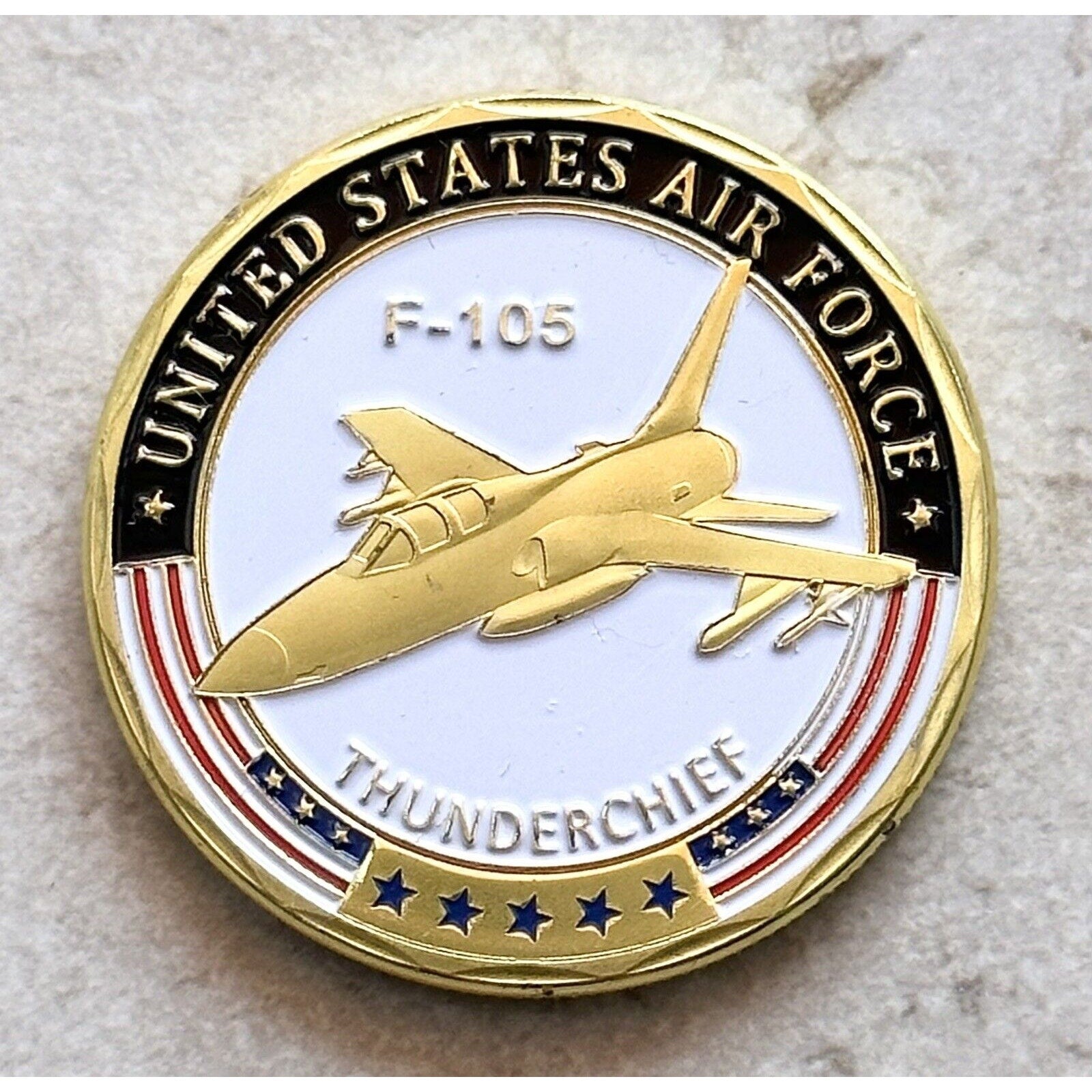 U S AIR FORCE F-105 THUNDERCHIEF Challenge Coin