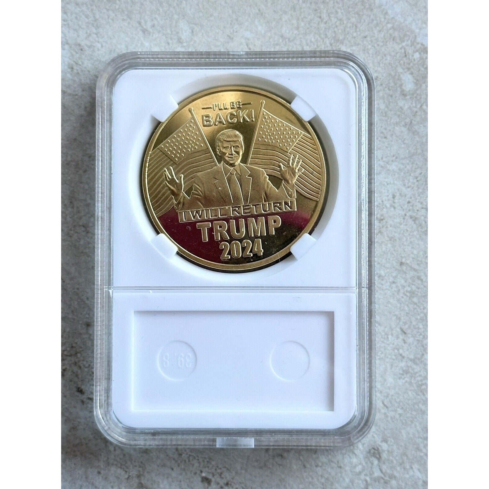 Trump "I'll be back" 2024 Gold color MAGA Re-Elect Coin With Case